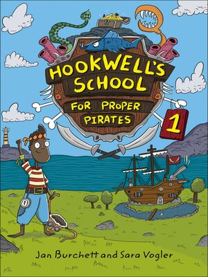 cover image of Hookwell's School for Proper Pirates 1